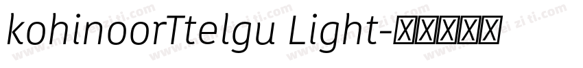 kohinoorTtelgu Light字体转换